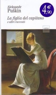 La figlia del capitano e altri racconti - A.Puskin - …