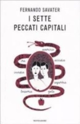 I sette peccati capitali - Fernando Savater - Mondadori