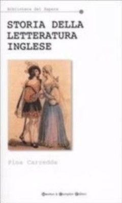 Storia della letteratura inglese - Pina Carzedda - Newton Compton