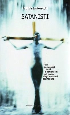 Satanisti - Patrizia Santovecchi - Olimpia