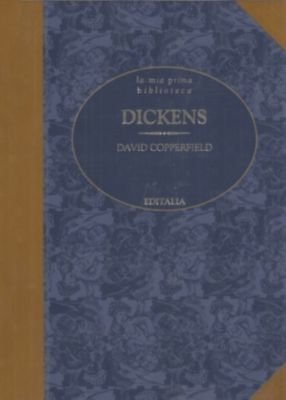David Copperfield - Charles Dickens - Editalia