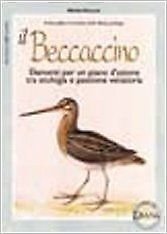 Il beccaccino - Michel Devort - Olimpia