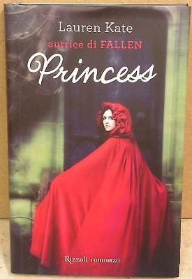 Princess - Lauren Kate - Rizzoli