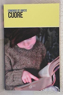 Cuore - Edmondo De Amicis - Insolito Libro