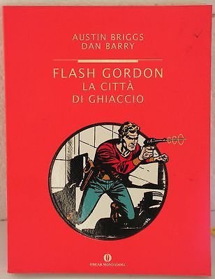 Flash Gordon. La città di ghiaccio - Austin Briggs / …