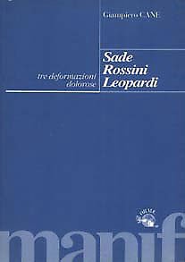 Sade, Rossini, Leopardi