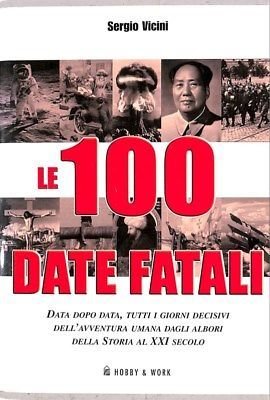 Le 100 date fatali