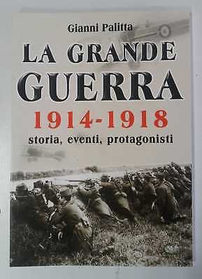 La Grande Guerra 1914-1918 - EmmeKlibri