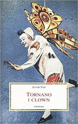 Tornano i clown - Tristan Rémy -