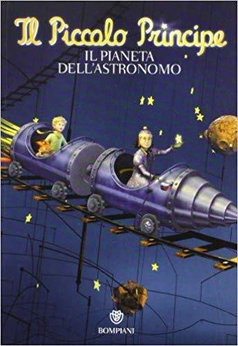 Il Piccolo Principe Il pianeta dell'astronomo - Bompiani