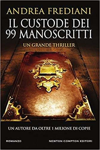 Il custode dei 99 manoscritti - Andrea Frediani - Newton …
