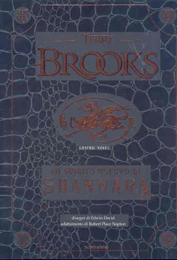 Lo spirito oscuro di Shannara graphic novel - T. Brooks …