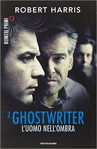 Il ghostwriter - R. Harris - Mondadori