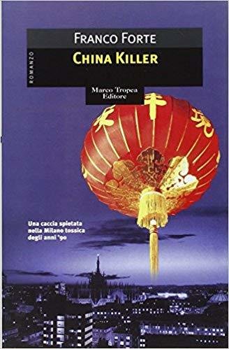 China killer - Franco Forte - Tropea