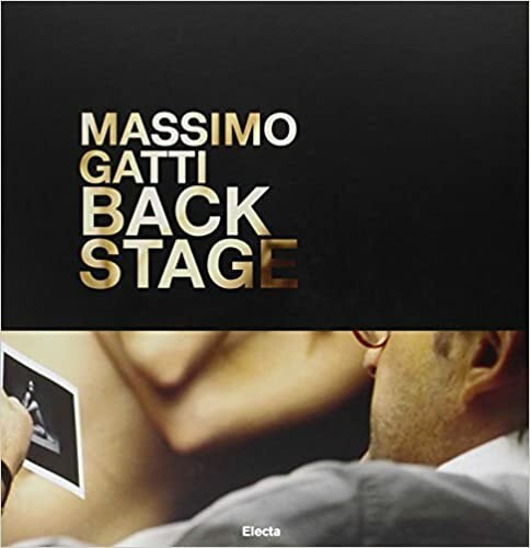 Back stage - M. Gatti - Electa