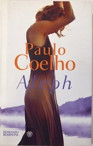 Aleph - P. Coelho - Bompiani