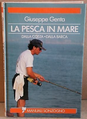La pesca in mare - Giuseppe Genta - Sonzogno