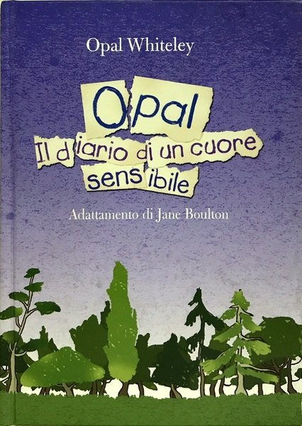 Opal Il diario di un cuore sensibile - O. Whiteley …