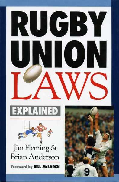 Rugby Union Laws Explained