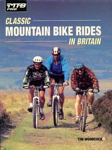 Classic Mountain Bike Rides in Britain