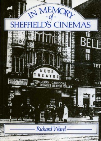 In Memory of Sheffield's Cinemas