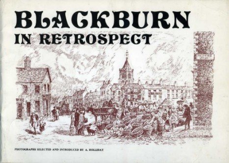 Blackburn in Retrospect