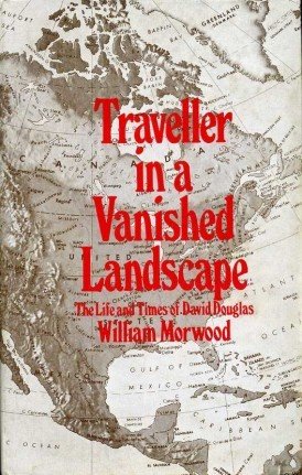Traveller in a Vanished Landscape : The Life and Times …