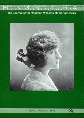 Folk Music Journal : The Journal of the Vaughan Williams …