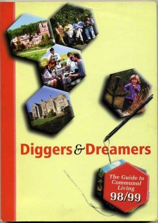 Diggers & Dreamers : The Guide to Communal Living 98/99 | Immagine principale