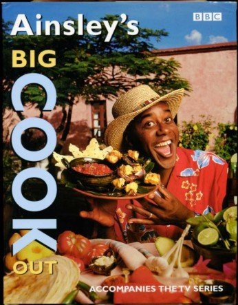 Ainsley's Big Cook Out