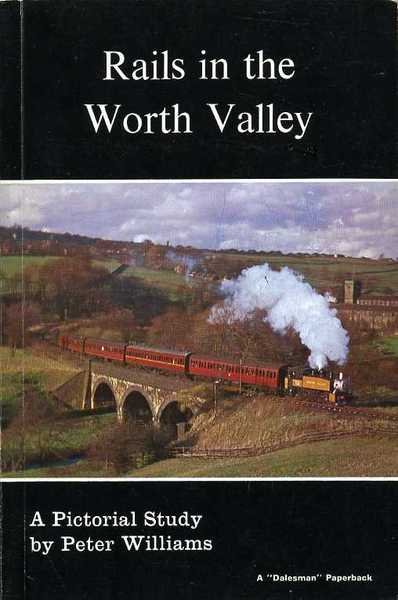 Rails in the Worth Valley