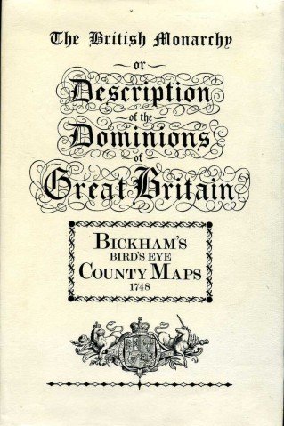 The British Monarchy, or, A New Chorographical Description of all …