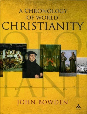 A Chronology of World Christianity