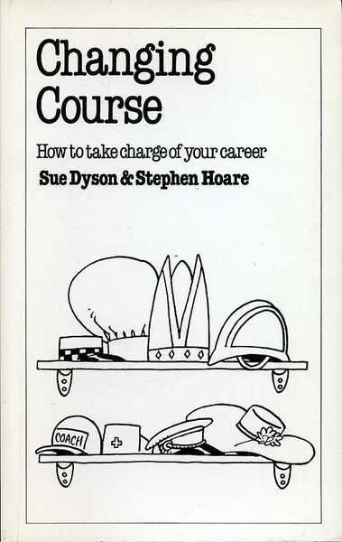 Changing Course : How to Take Charge of Your Career