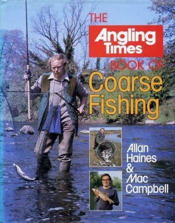 The Angling Times Book of Coarse Fishing