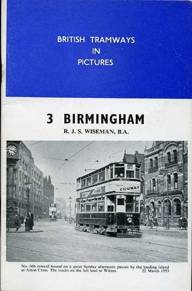 British Tramways in Action No 3 : Birmingham