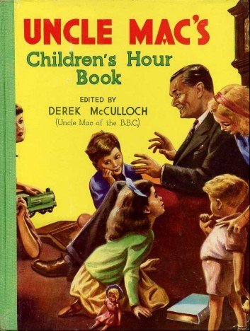 Uncle Mac's Children's Hour Book