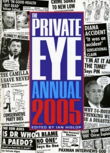 Private Eye Annual 2005