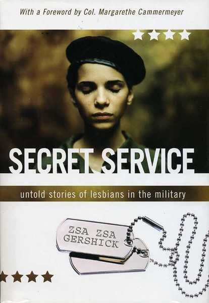 Secret Service : Untold Stories of Lesbians in the Military