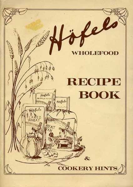 Hofels Wholefood Recipe Book & Cookery Hints