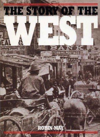 The Story of the West