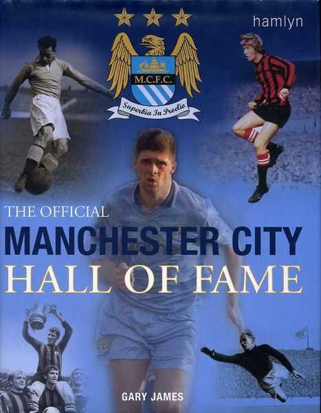 The Official Manchester City Hall of Fame
