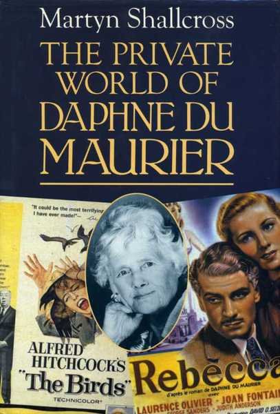 The Private World of Daphne du Maurier