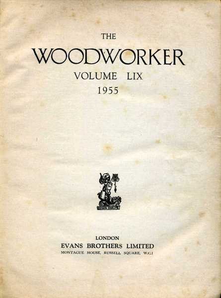 The Woodworker : Volume LIX : 1955