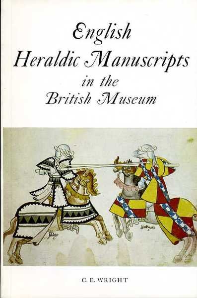 English Heraldic Manuscripts in the British Museum