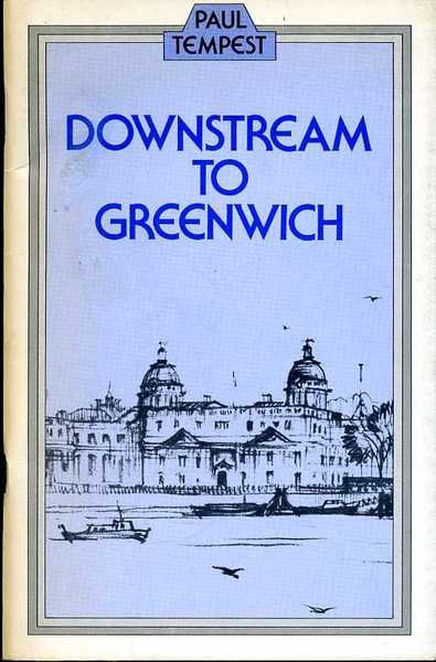 Downstream to Greenwich : The Heritage and Future of the … | Immagine Gallery 1