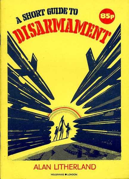 A Short Guide to Disarmament