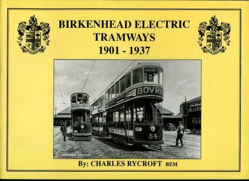 Birkenhead Electric Tramways 1901-1937