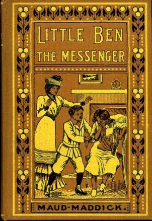 Little Ben the Messenger and Other Stories