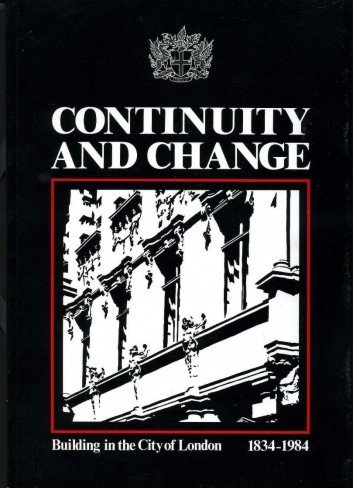 Continuity and Change : Building in the City of London …